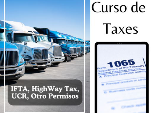 Curso declaraciones de IFTA y Permisos  para empresas de Trucking.
